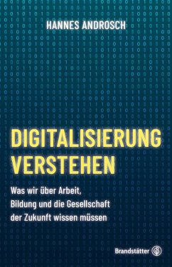 Digitalisierung verstehen (eBook, ePUB) - Androsch, Hannes