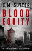 Blood Equity (FBI Agent Jade Monroe Live or Die Series, #5) (eBook, ePUB)