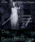 Das Geistermädchen (eBook, ePUB)