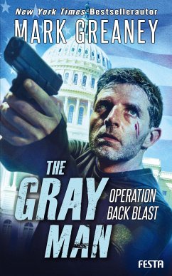 The Gray Man - Operation Back Blast - Greaney, Mark