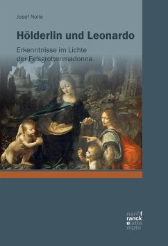 Hölderlin und Leonardo (eBook, PDF) - Nolte, Josef