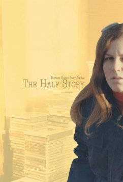 The Half Story (eBook, ePUB) - Rubin Stein-Sacks, Doreen