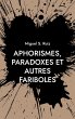 Aphorismes, paradoxes et autres... - Bild 1