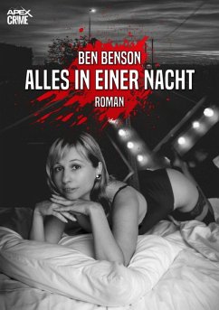 ALLES IN EINER NACHT (eBook, ePUB) - Benson, Ben