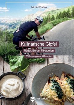 Kulinarische Gipfel - Postma, Michiel