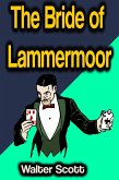 The Bride of Lammermoor (eBook, ePUB)