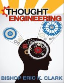 Thought Engineering (eBook, ePUB)