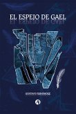 El Espejo de Gael (eBook, ePUB)