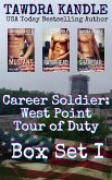 Career Soldier: West Point Tour of Duty Box Set One (eBook, ePUB) Career Soldier: West Point Tour of Duty Box Set One (eBook, ePUB)
