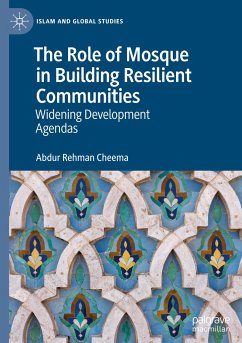 The Role of Mosque in Building Resilient Communities - Cheema, Abdur Rehman