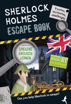 Sherlock Holmes Escape Book. Spielend Englisch lernen - für Anfänger Sprachniveau A1 - Saint-Martin, Gilles