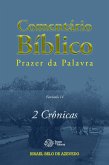 Comentário Bíblico Prazer da Palavra, fascículo 14 - 2 Crônicas (eBook, ePUB) Comentário Bíblico Prazer da Palavra, fascículo 14 - 2 Crônicas (eBook, ePUB)