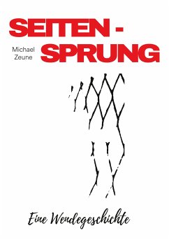 Seitensprung (eBook, ePUB) - Zeune, Michael