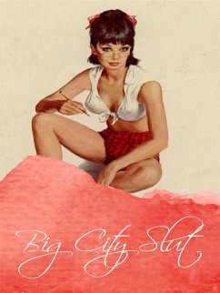 Big City Slut (eBook, ePUB) - Willson, George