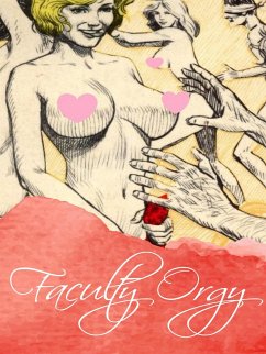 Faculty Orgy (eBook, ePUB) - Willson, George