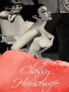 Classy Housewife (eBook, ePUB) - Willson, George