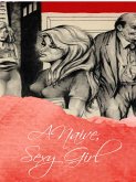 A Naive, Sexy Girl (eBook, ePUB)