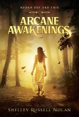 Arcane Awakenings Books One and Two (eBook, ePUB)