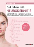 Gut leben mit Neurodermitis (eBook, ePUB)