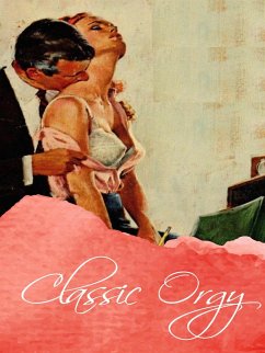 Classic Orgy (eBook, ePUB) - Willson, George