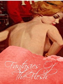 Fantasies Of The Flesh (eBook, ePUB) - Willson, George