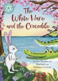 The White Hare and the Crocodile (eBook, ePUB)