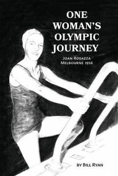 One Woman's Olympic Journey (eBook, ePUB) - Ryan, Bill