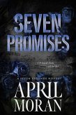 Seven Promises (The Seven Seconds Series, #2) (eBook, ePUB)