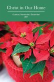 Christ in Our Home: October November December 2021 (eBook, ePUB)