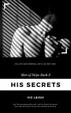 His Secrets (Men of Hope, #3) (eBook, ePUB)