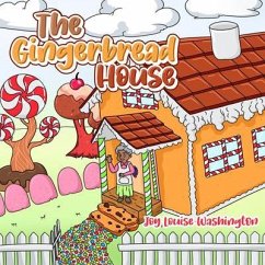 The Gingerbread House (eBook, ePUB) - Washington, Joy Louise