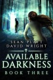 Available Darkness: Book Three (eBook, ePUB)