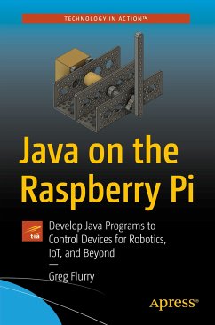 Java on the Raspberry Pi (eBook, PDF) - Flurry, Greg