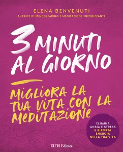 3 Minuti al giorno (fixed-layout eBook, ePUB) - Benvenuti, Elena