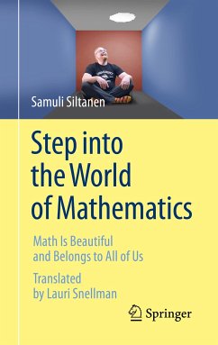 Step into the World of Mathematics (eBook, PDF) - Siltanen, Samuli