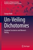 Un-Veiling Dichotomies (eBook, PDF)