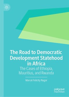 The Road to Democratic Development Statehood in Africa (eBook, PDF) - Nagar, Marcel Felicity