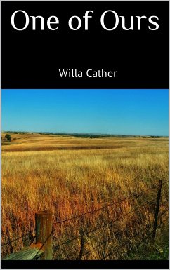 One of Ours (eBook, ePUB) - Cather, Willa