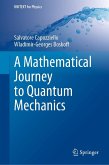 A Mathematical Journey to Quantum Mechanics (eBook, PDF)