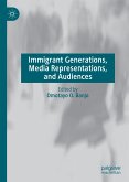 Immigrant Generations, Media Representations, and Audiences (eBook, PDF)