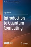 Introduction to Quantum Computing (eBook, PDF)