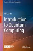 Introduction to Quantum Computing (eBook, PDF) Introduction to Quantum Computing (eBook, PDF)