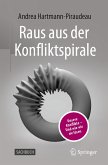 Raus aus der Konfliktspirale (eBook, PDF)