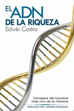 EL ADN DE LA RIQUEZA (eBook, ePUB) - Castro, Edwin