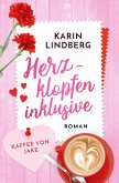 Herzklopfen inklusive - Kaffee von Jake (eBook, ePUB)