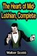 The Heart of Mid-Lothian, Complete... - Bild 1