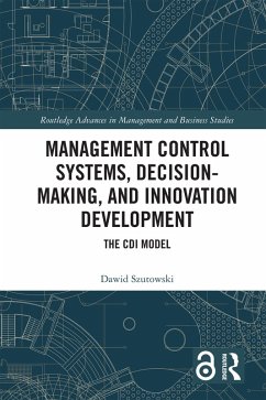 Cover Management Control Systems, Decision-Making, and Innovation Development (eBook, ePUB)