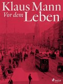 Vor dem Leben (eBook, ePUB)