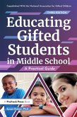Educating Gifted Students in Middle School (eBook, ePUB)