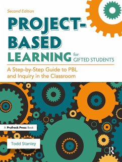 Project-Based Learning for Gifted Students (eBook, ePUB) - Stanley, Todd